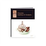 Chocolat, moelleux et fondants Hachette pratique
